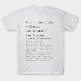 One Inc v Olesen - historic queer supreme court ruling | LGBTQIA+ history T-Shirt